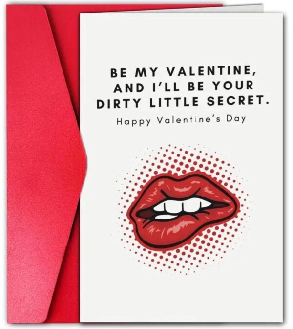 BE_MY_VALENTINE_AND_ILL_BE_YOUR_DIRTY_LITTLE_SECRET_CARD